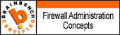 Firewall administration                  concepts