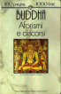 Buddha - aforismi e discorsi